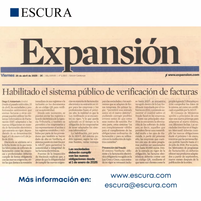 Los Sistemas Informáticos de Facturación (SIF) ya están habilitados.

Pueden consultar toda la información sobre el sistema Verifactu en: https://www.escura.com/es/facturacion-electronica/