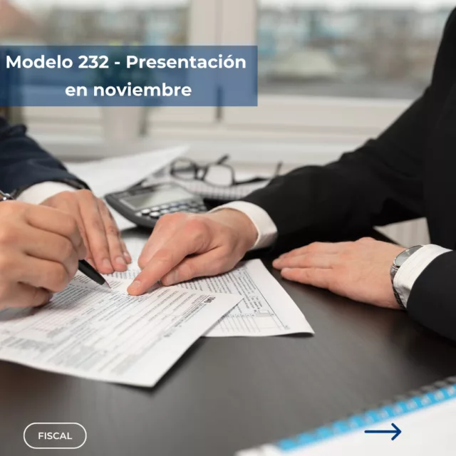 Modelo 232 – Presentación en noviembre (Declaración informativa de operaciones vinculadas).

Consulta la circular completa en: https://www.escura.com/es/modelo-232-presentacion-en-noviembre-2/